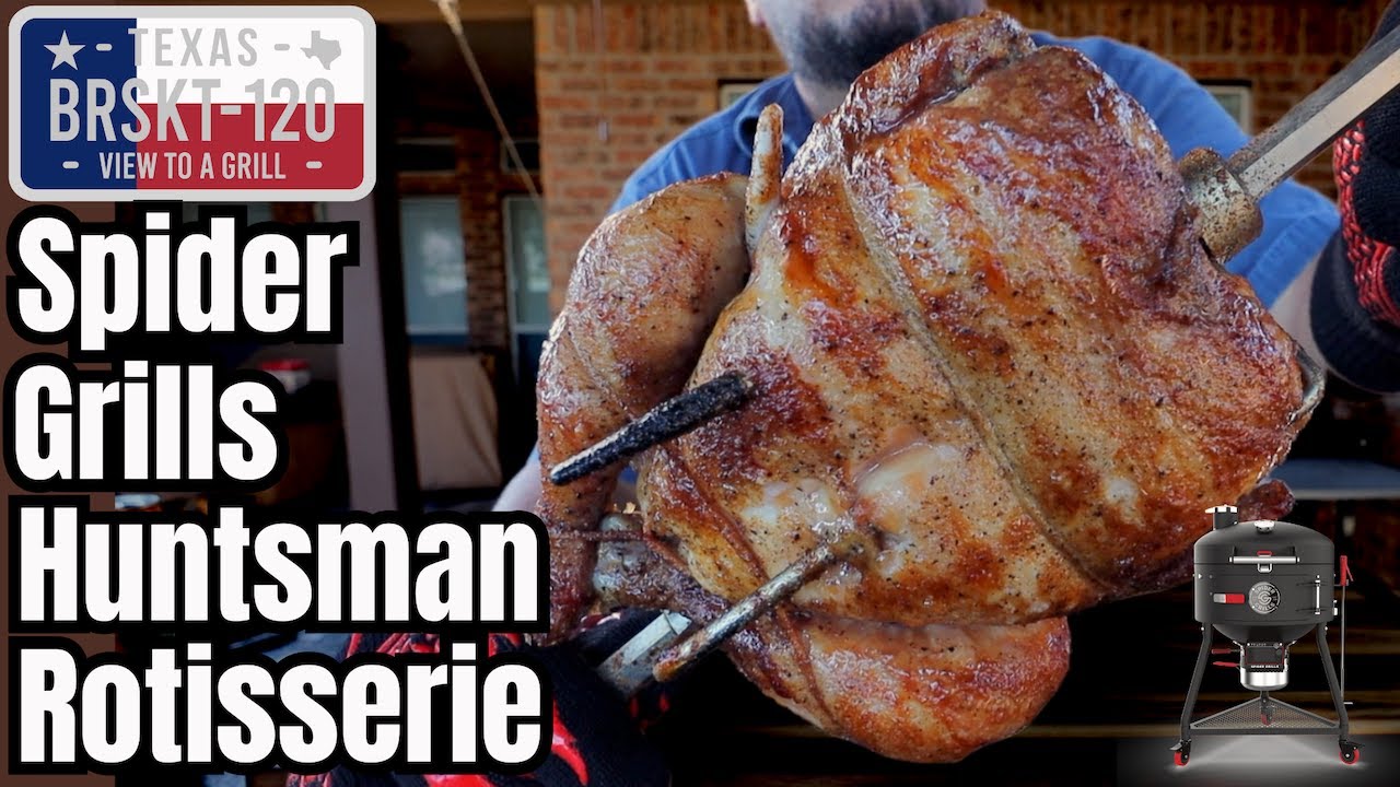 Rotisserie Chicken - Spider Grills Huntsman