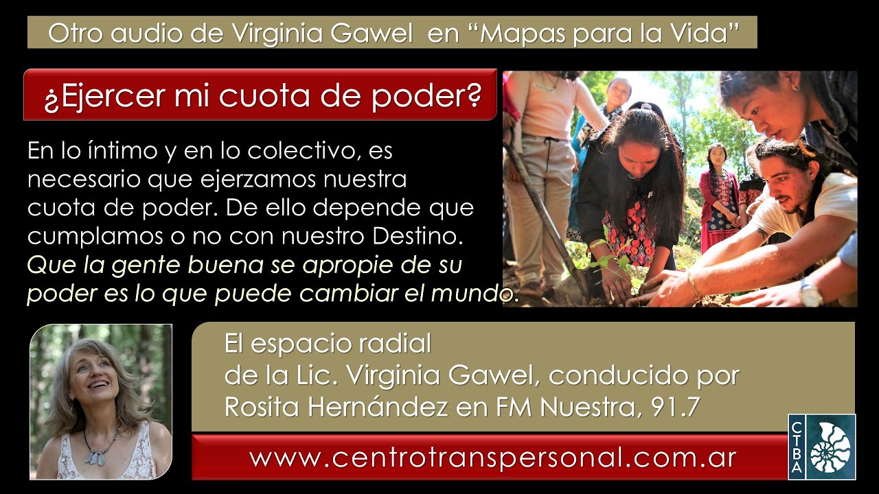 Virginia Gawel: ¿EJERCER MI CUOTA DE PODER?