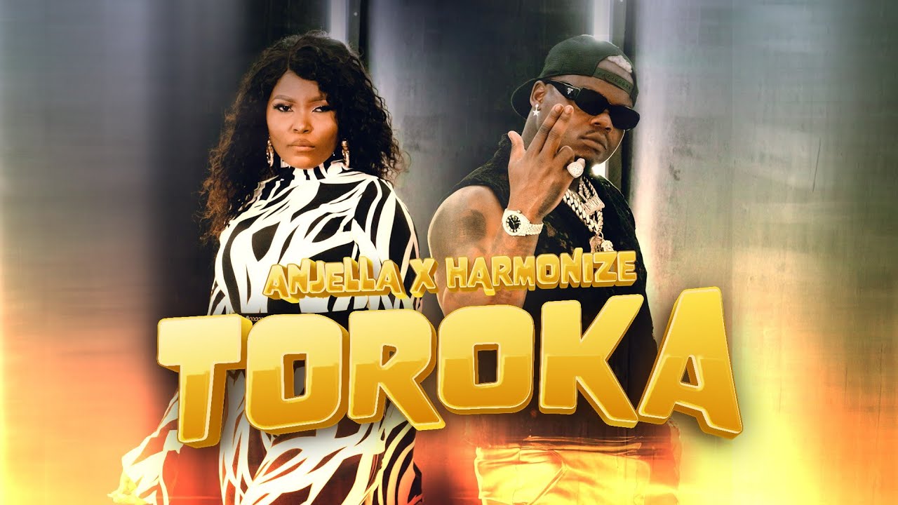 Anjella ft. Harmonize - Toroka (Official Music Video)