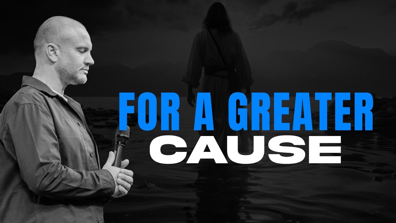 For A Greater Cause