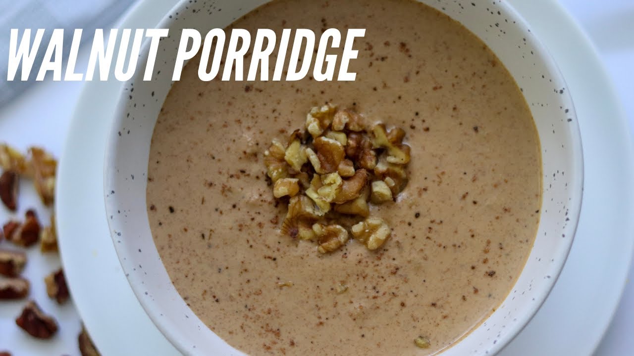 Walnut Porridge- Gluten Free| Sugar Free