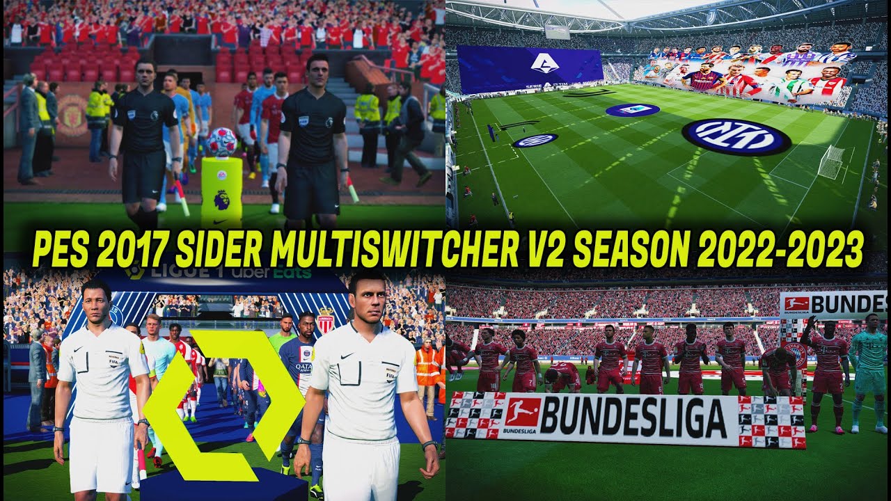 PES 2017 NEW SIDER MULTISWITCHER V2 SEASON 2022-2023