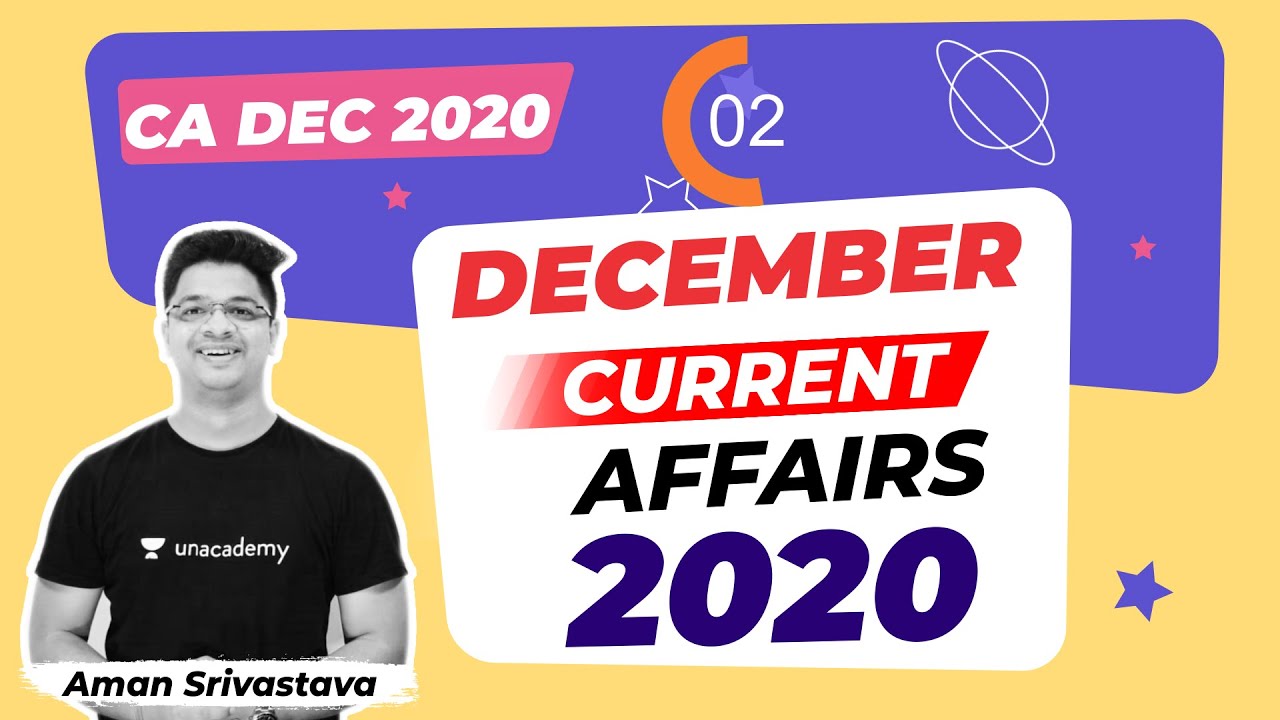 Current Affairs December 2020 | Monthly Current Affairs Revision in 5 minutes by Aman Sir | LAB