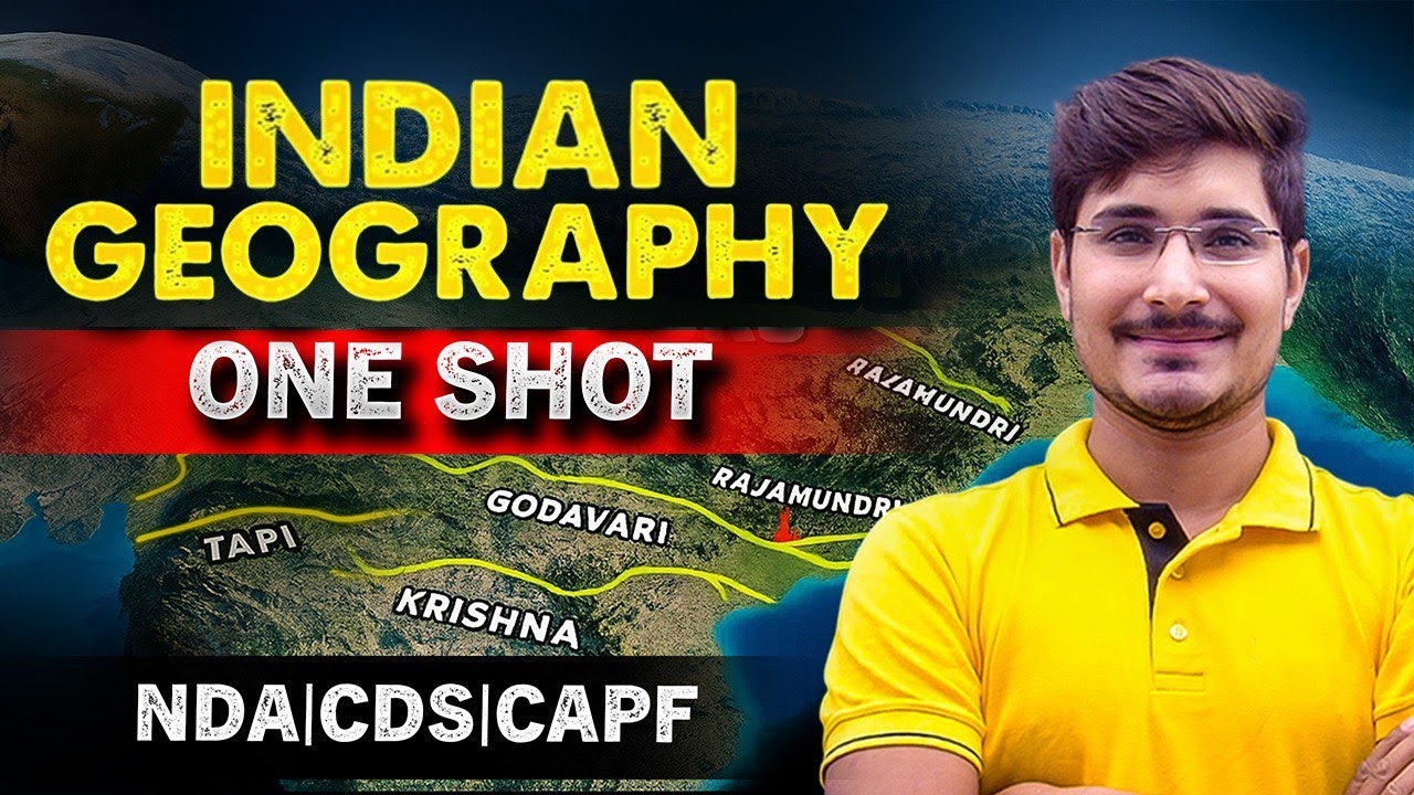 INDIAN GEOGRAPHY ONESHOT FOR NDA AND CDS 1 2026 | JATIN SIR | #ndageography #cdsgeography