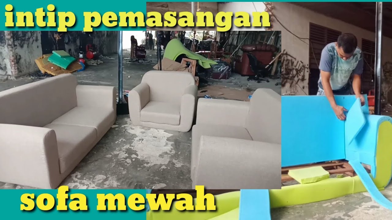 Proses pemasangan sofa minimalis mewah | lokal Pekanbaru |  #iwankaen