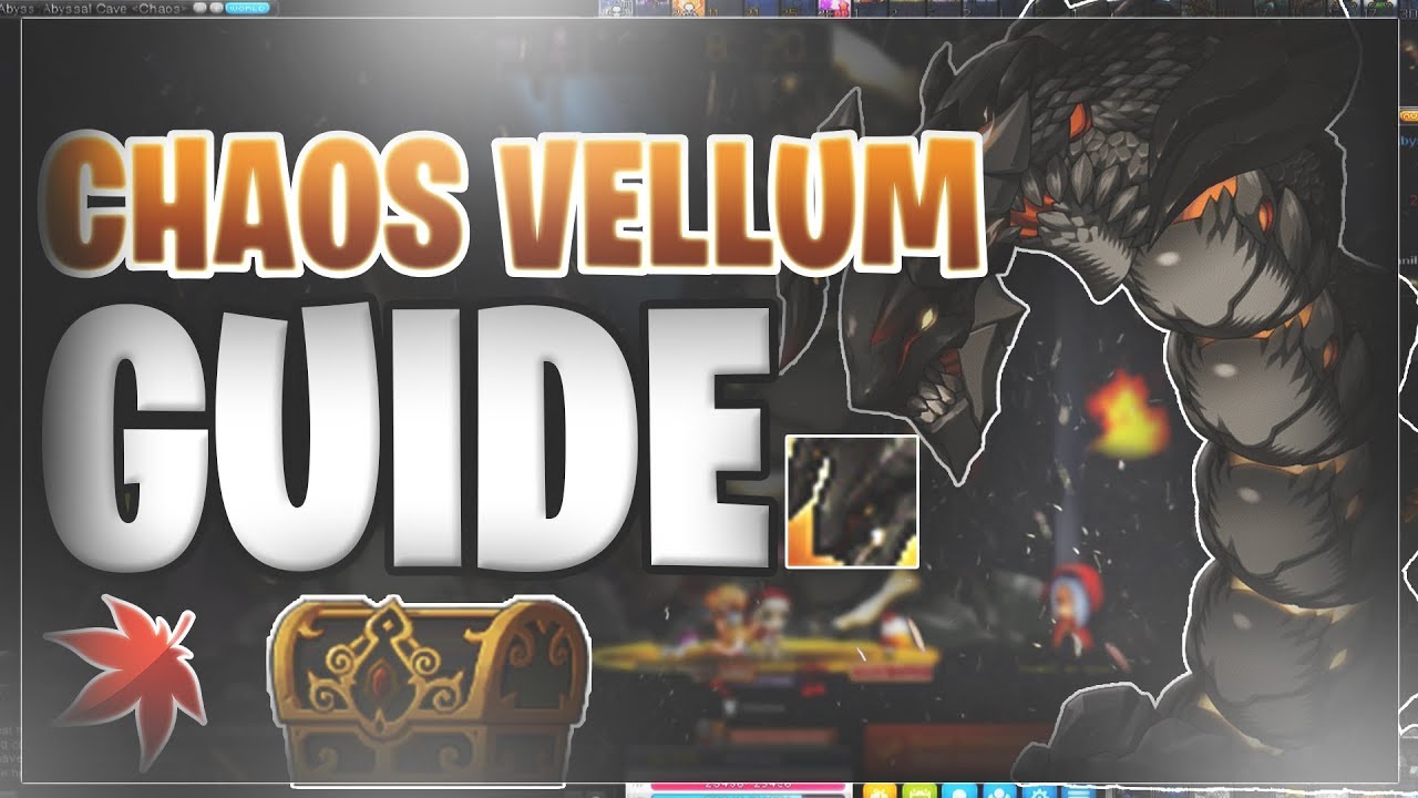 MapleStory - Chaos Vellum Boss Guide