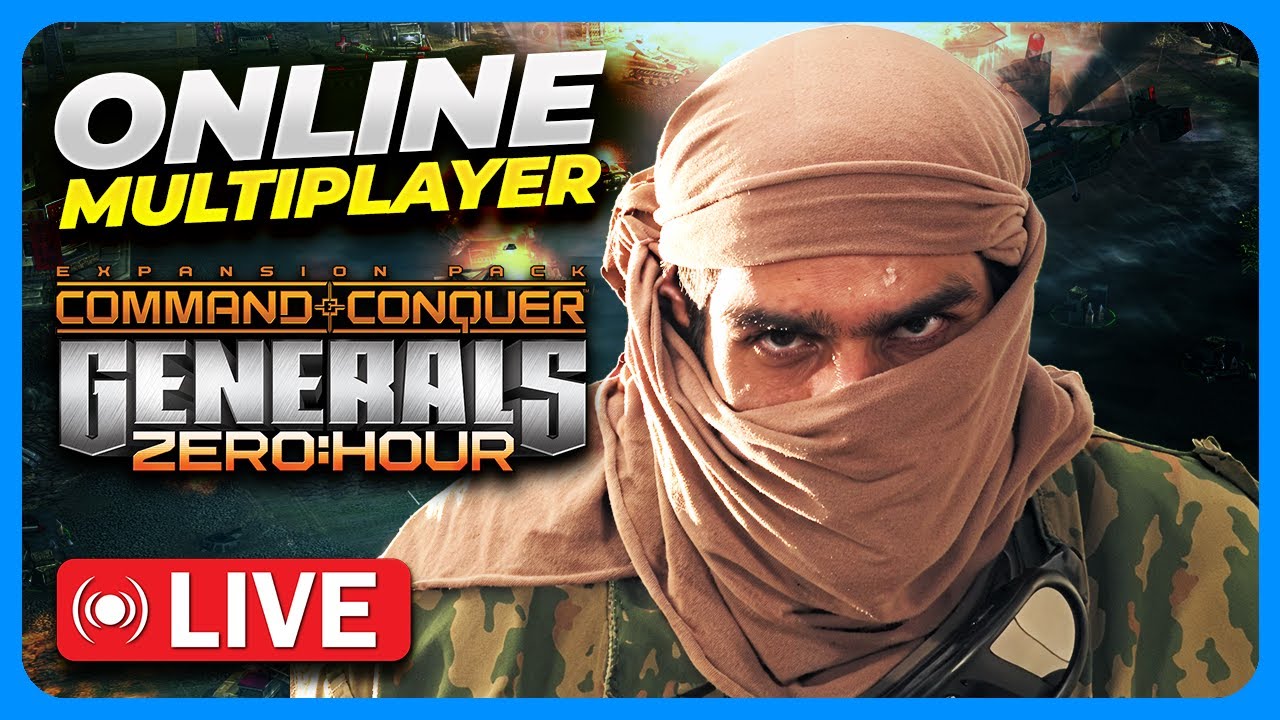 🔴 LIVE | Command and Conquer Generals Zero Hour Online Multiplayer PRO