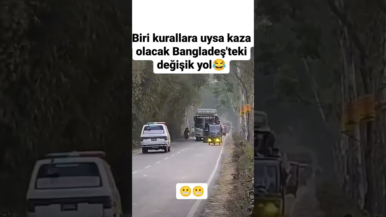 Bangladeşte trafik #trafik #trafikkuralları #ehliyet #azrail #trafikkazası #bangladesh #komedi