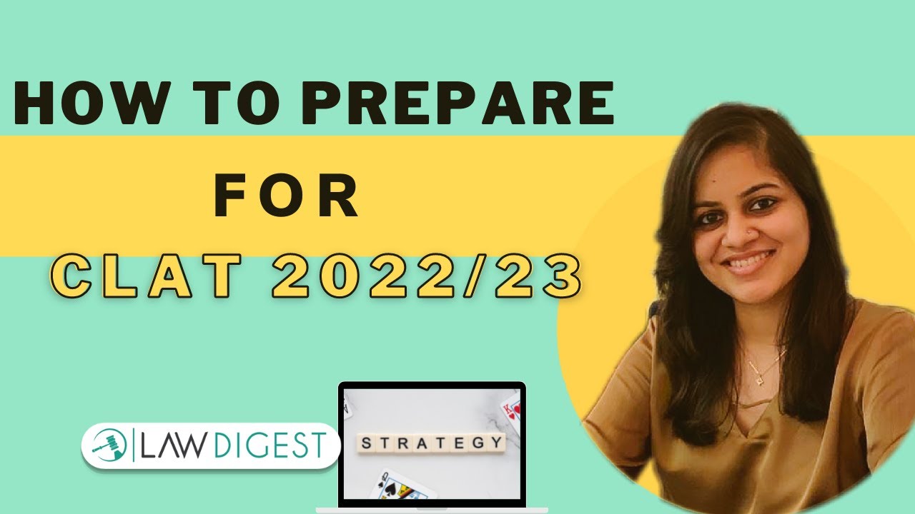 CLAT 2022 and 2023 Dates Out | How to prepare for CLAT exam