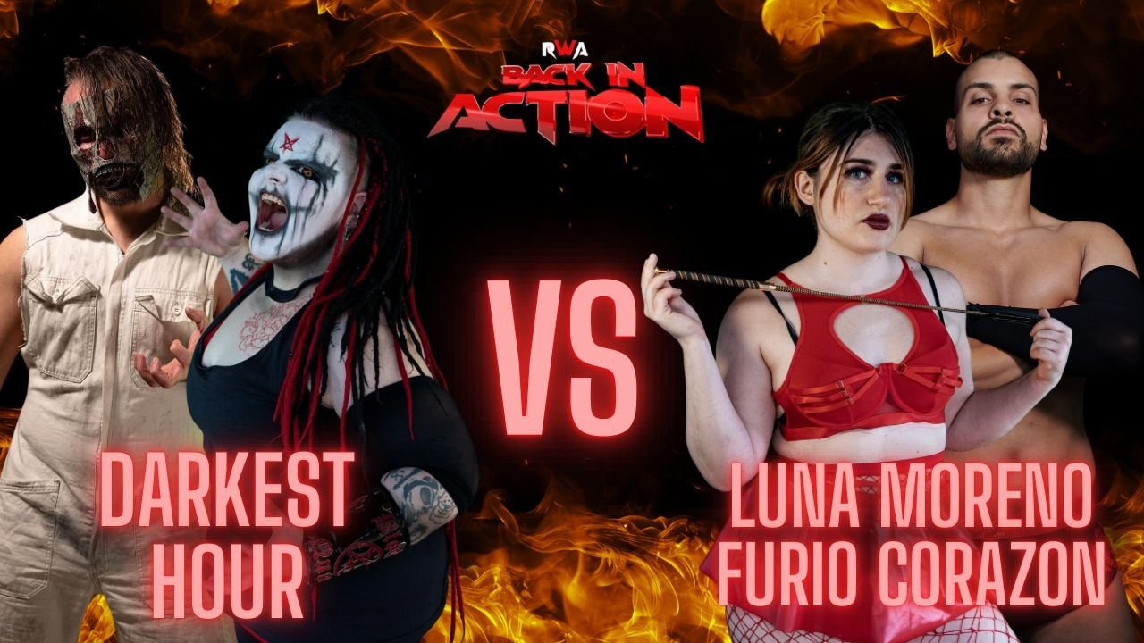 RWA Back in Action: Darkest Hour vs Luna Moreno & Furio Corazon