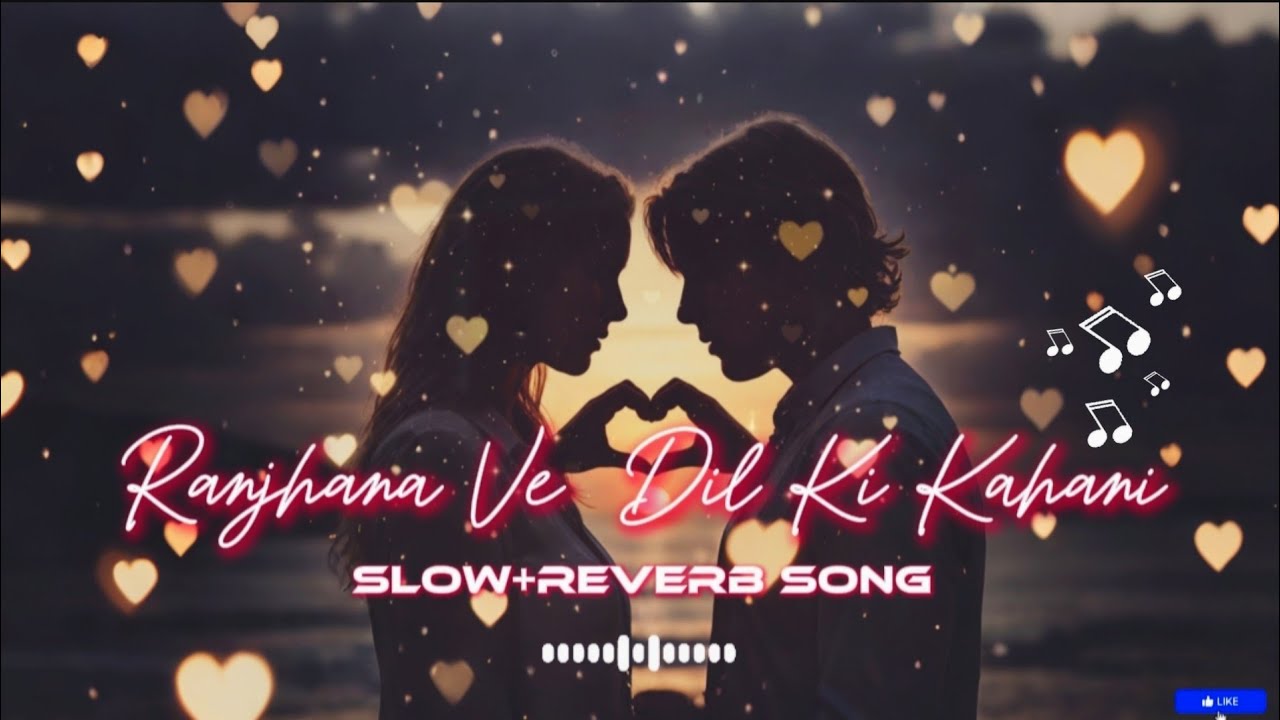 Ranjhana Ve - Dil Ki Kahani 💫 | tera mera pyaar ✨ New 2026 Love Song ♥️ | @daddya_song 
