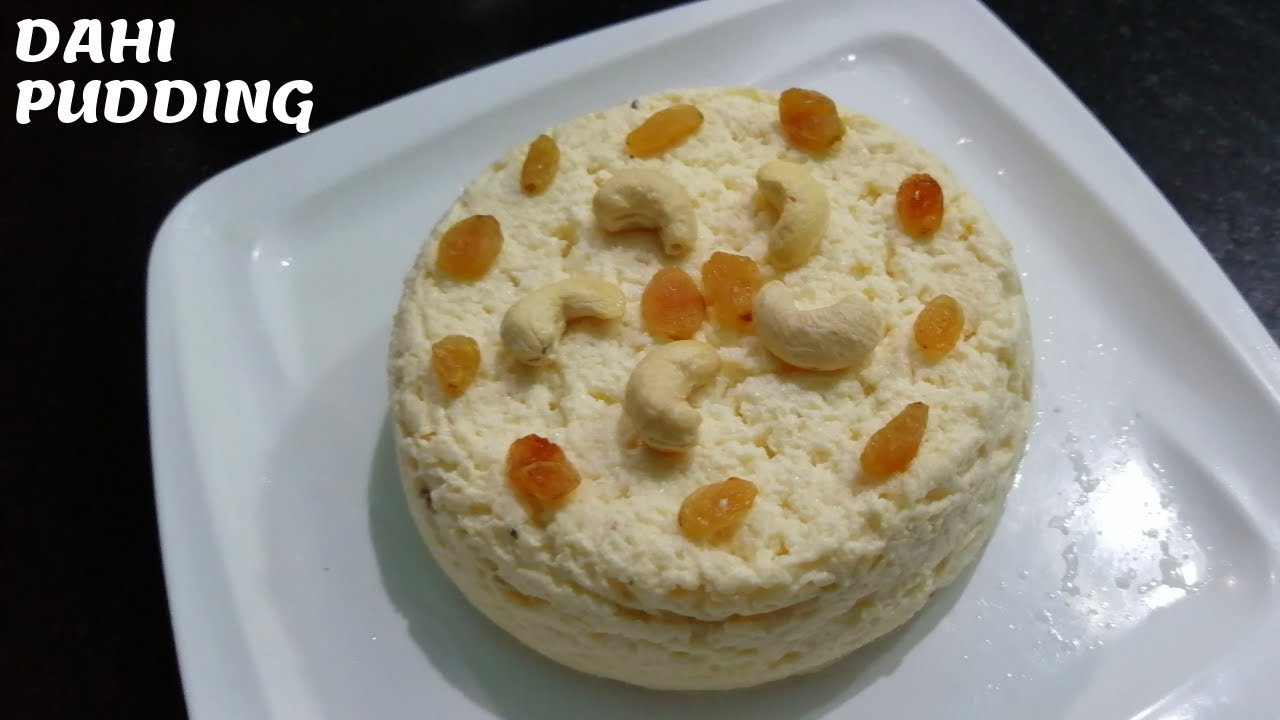 DAHI PUDDING