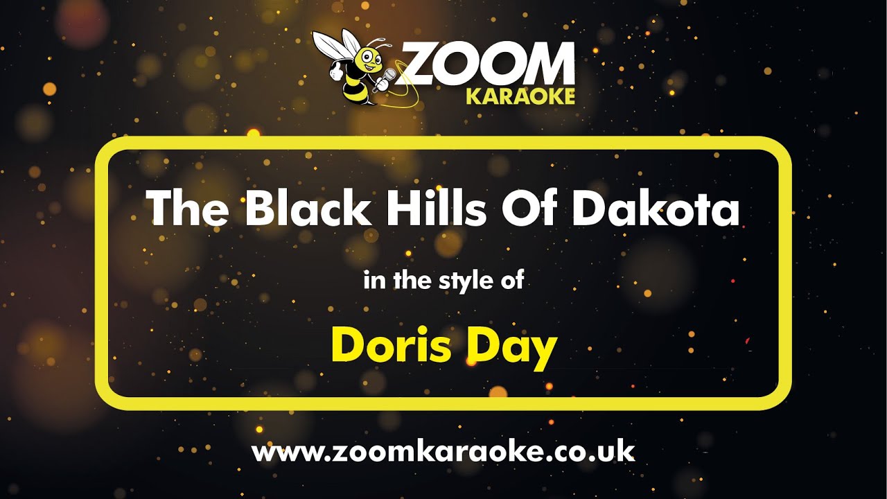 Doris Day - The Black Hills Of Dakota - Karaoke Version from Zoom Karaoke