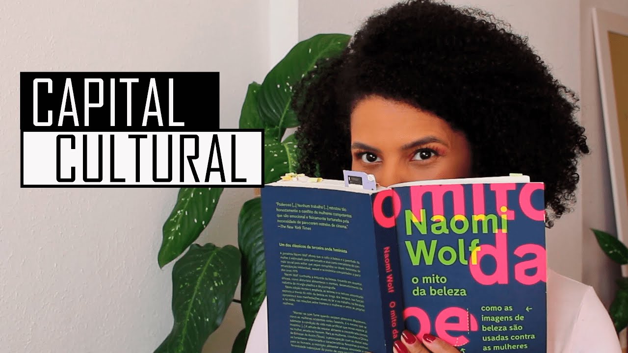 O que é e quais os tipos de capital cultural | Priscila Maria.