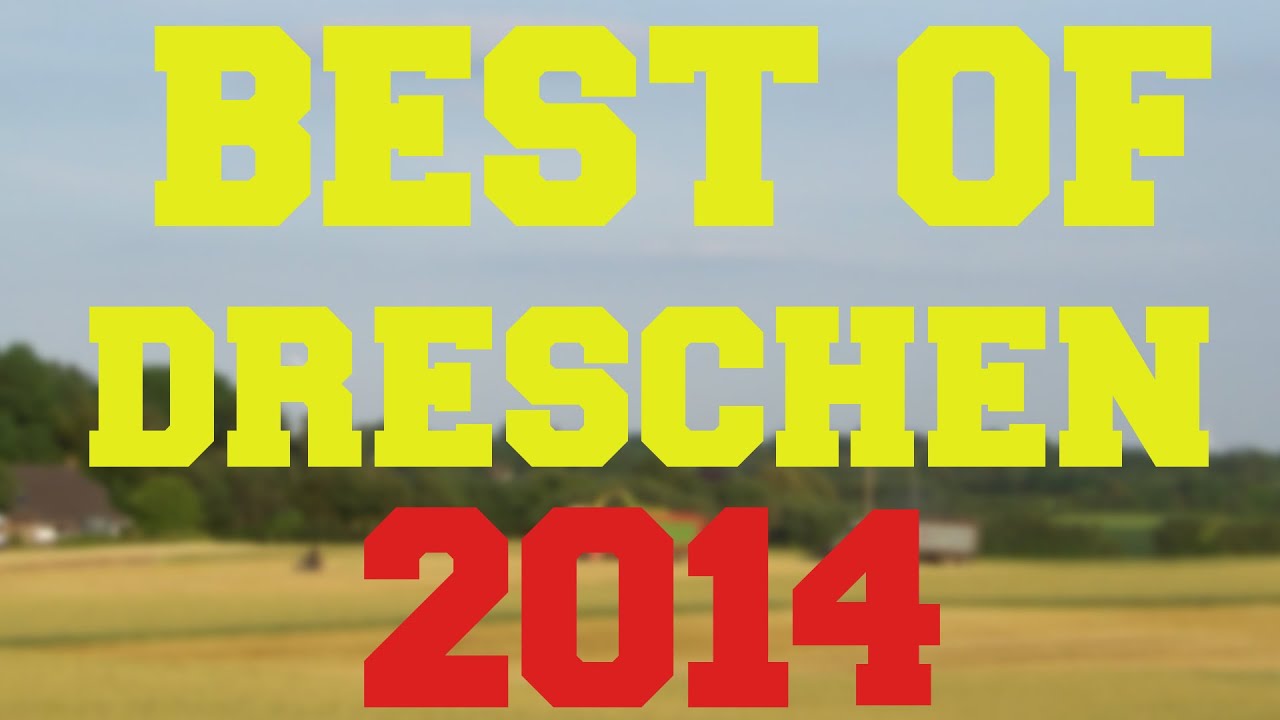 BEST OF DRESCHEN 2014 || Abo-Special || FULL HD ||