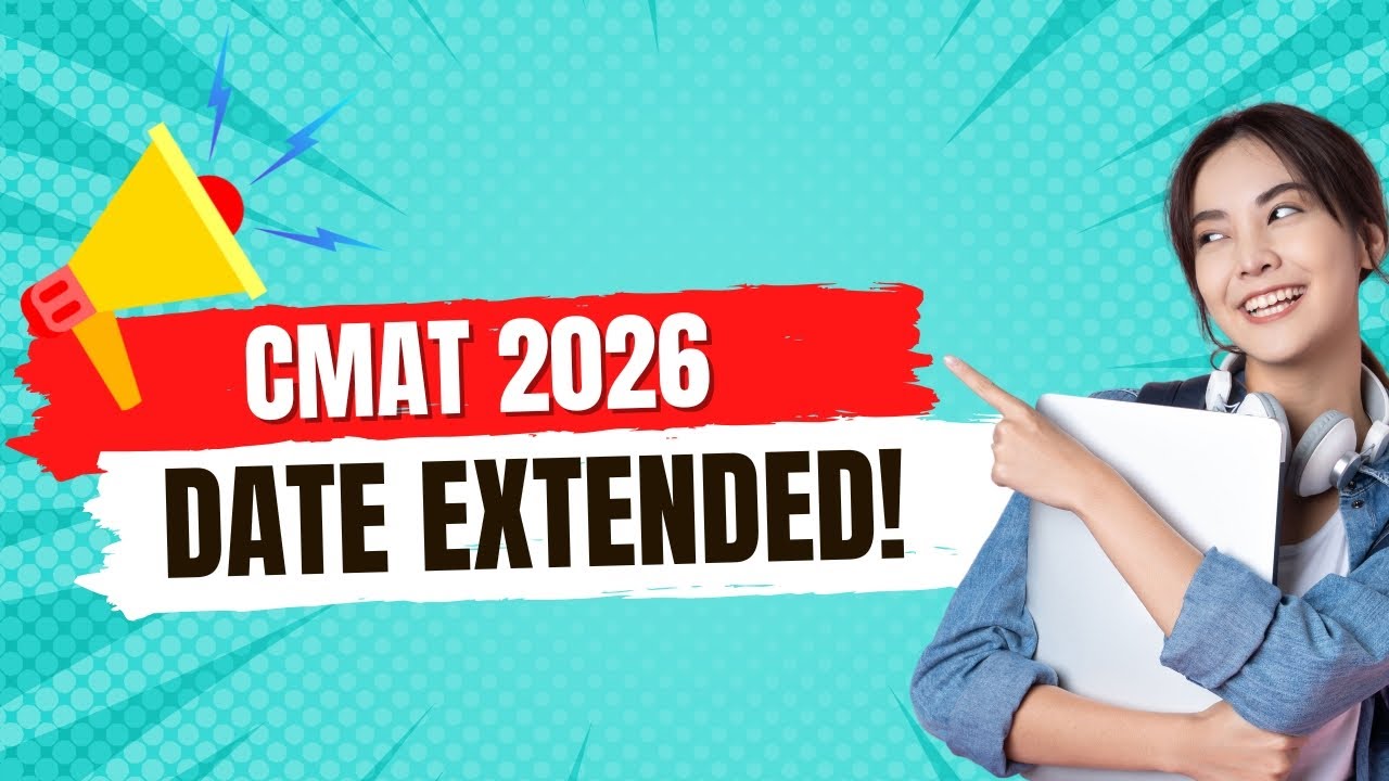 CMAT 2026 &ndash; Last Date to Apply Extended | Important Update for MBA Aspirants