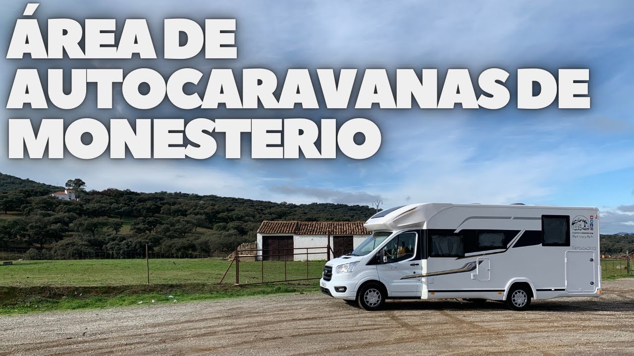 ÁREA DE AUTOCARAVANAS DE MONESTERIO