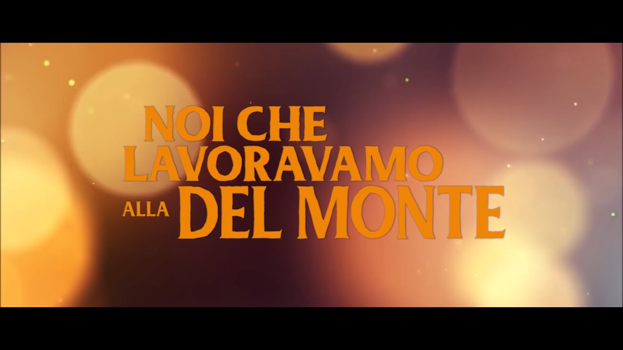 'Noi che lavoravamo alla Del Monte' (Trailer)