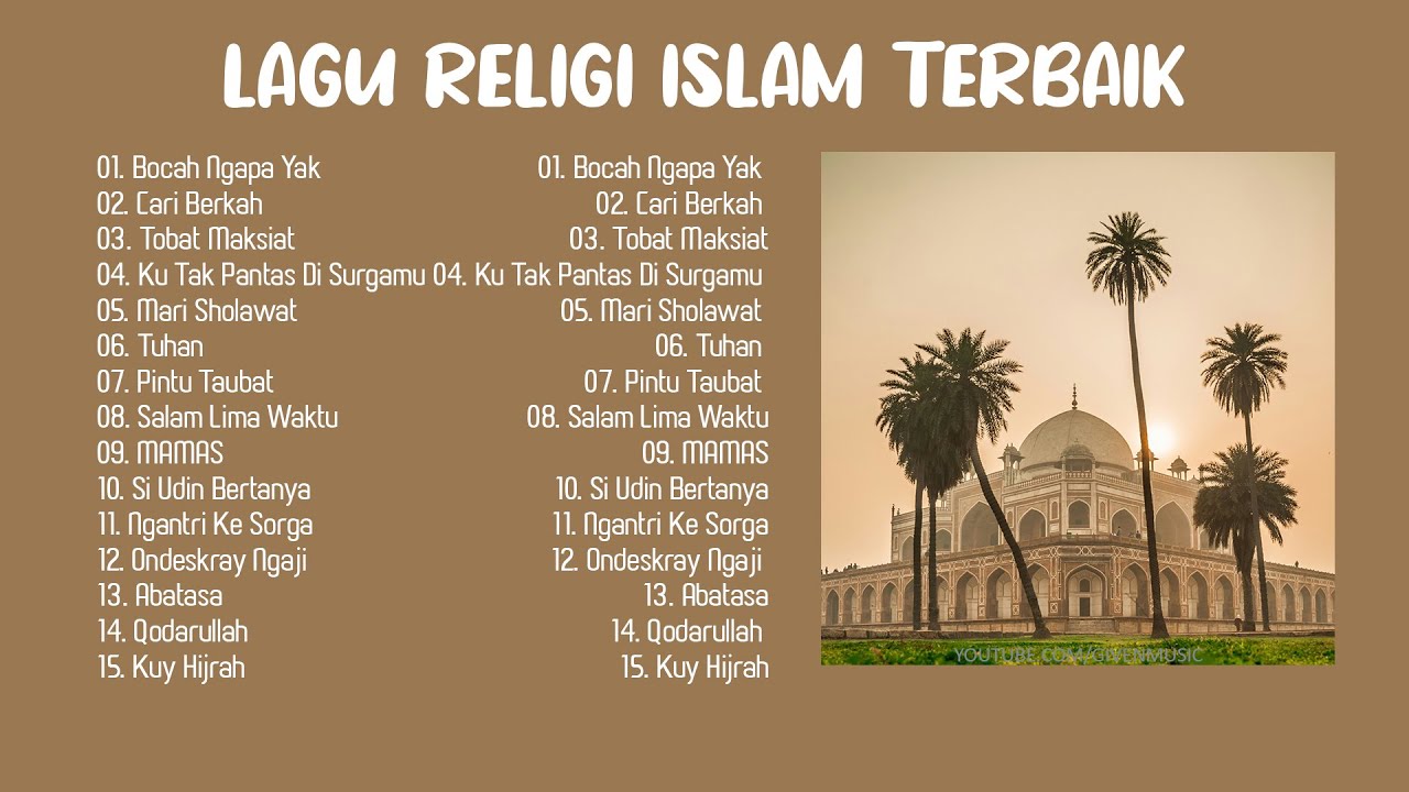 lagu Religi Islam Pilihan Terbaik - Lagu Religi Terpopuler