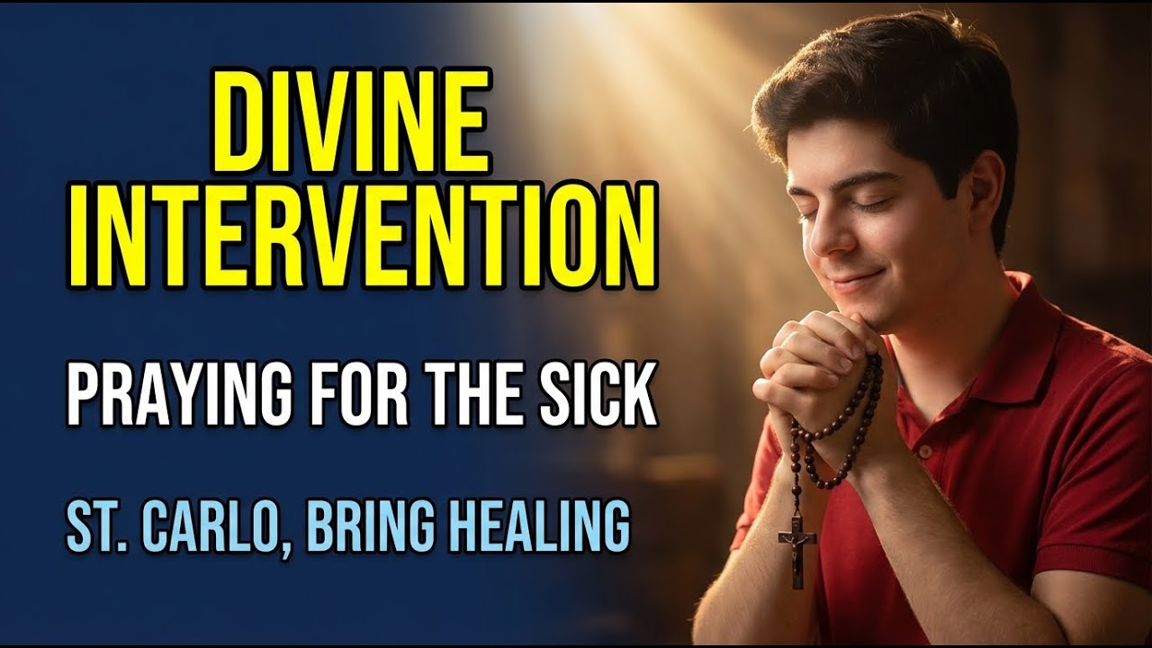 Divine Intervention Prayer to Saint Carlo Acutis for the Sick