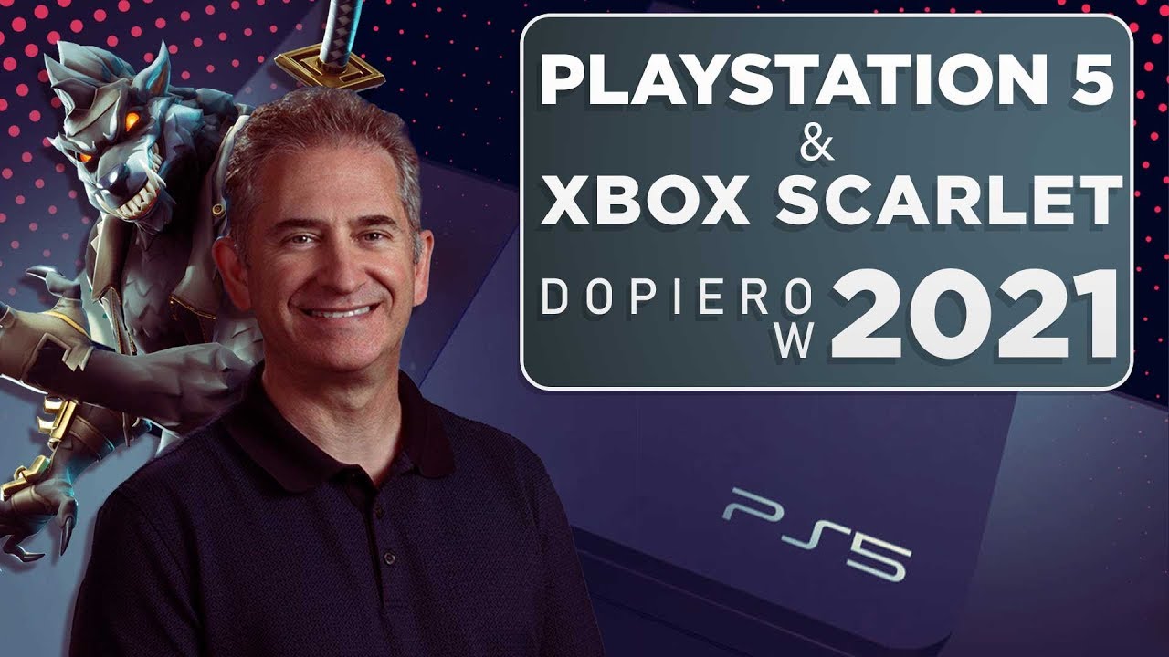 Playstation 5 i Xbox Scarlet dopiero w 2021 + Morheim Opuszcza Activision Blizzard #Gramtv