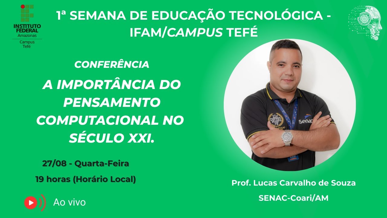 [1ª SETEC] - Conferência 2 (Prof. Lucas Souza)