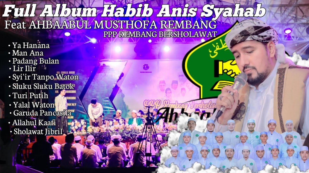 Full Album Habib Anis Syahab Feat AHBAABUL MUSTHOFA REMBANG | Sya'ir Jawa & Koplo