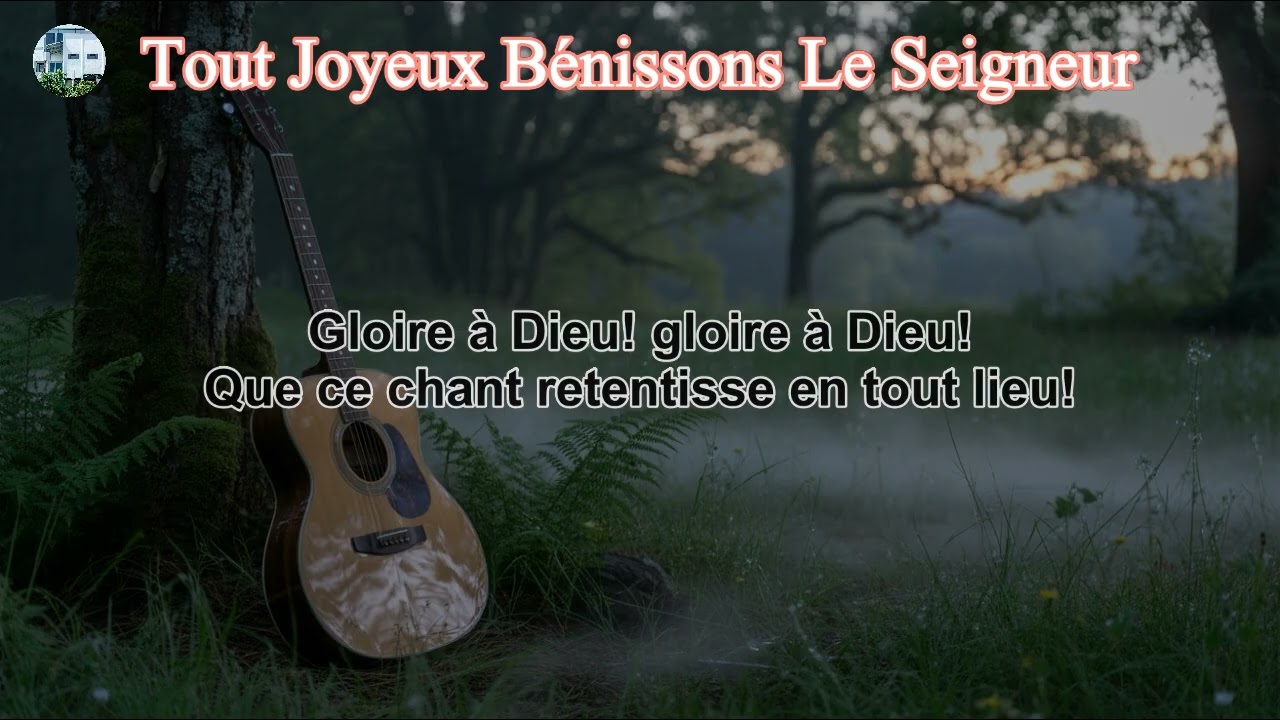 Gloire à Dieu - Cantique Chrétien