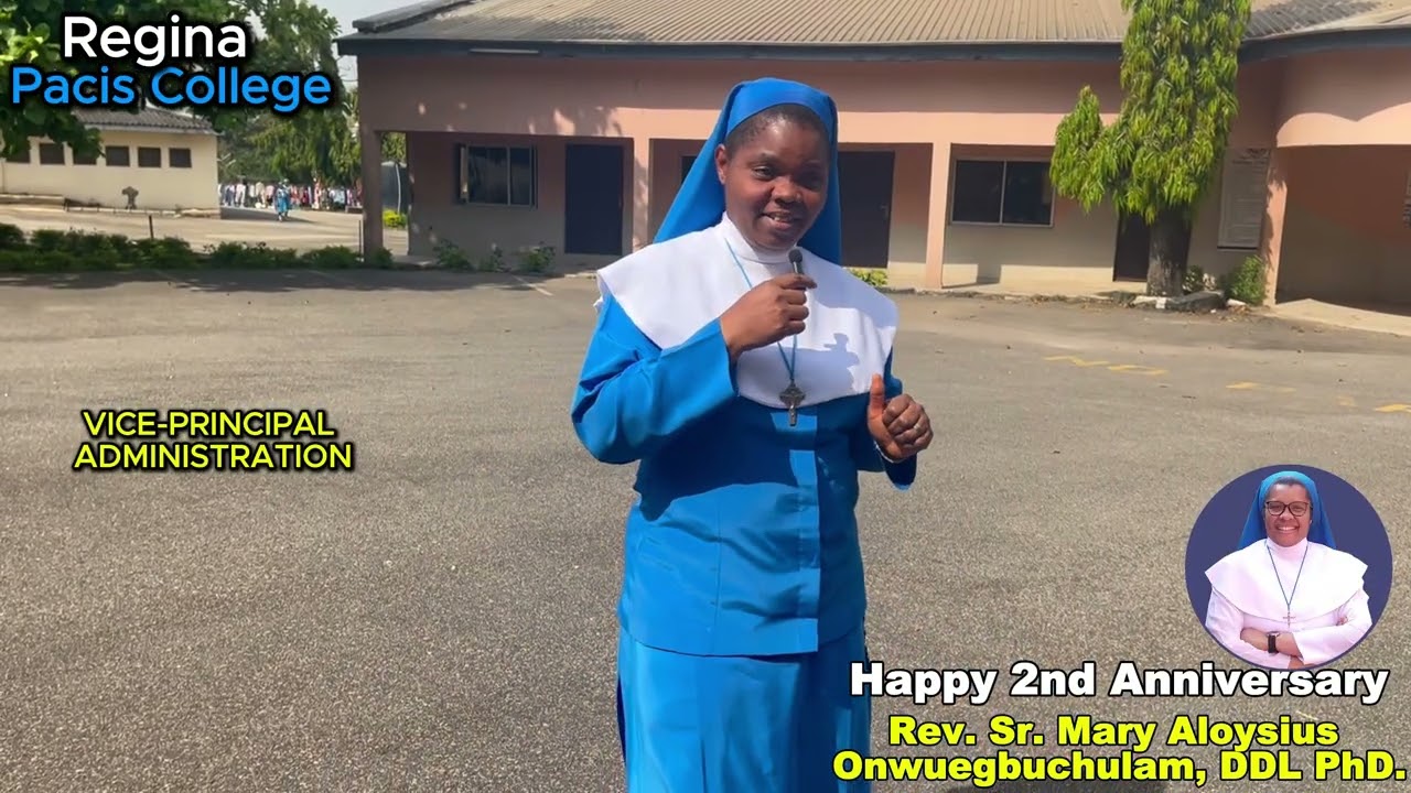 2nd Anniversary of Our Beloved Rev. Sr. Mary Aloysius Onwuegbuchulam, DDL PhD.