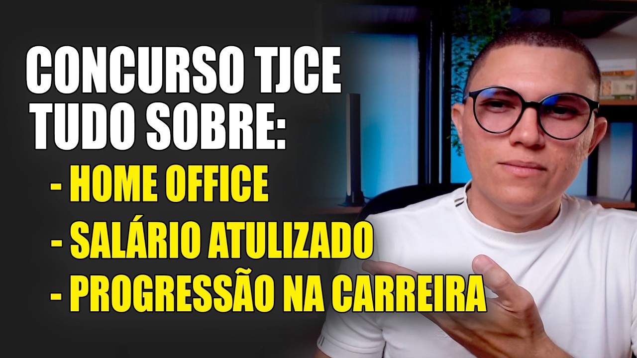 T&eacute;cnico Judici&aacute;rio TJCE: home office, sal&aacute;rios e crit&eacute;rios de progress&atilde;o