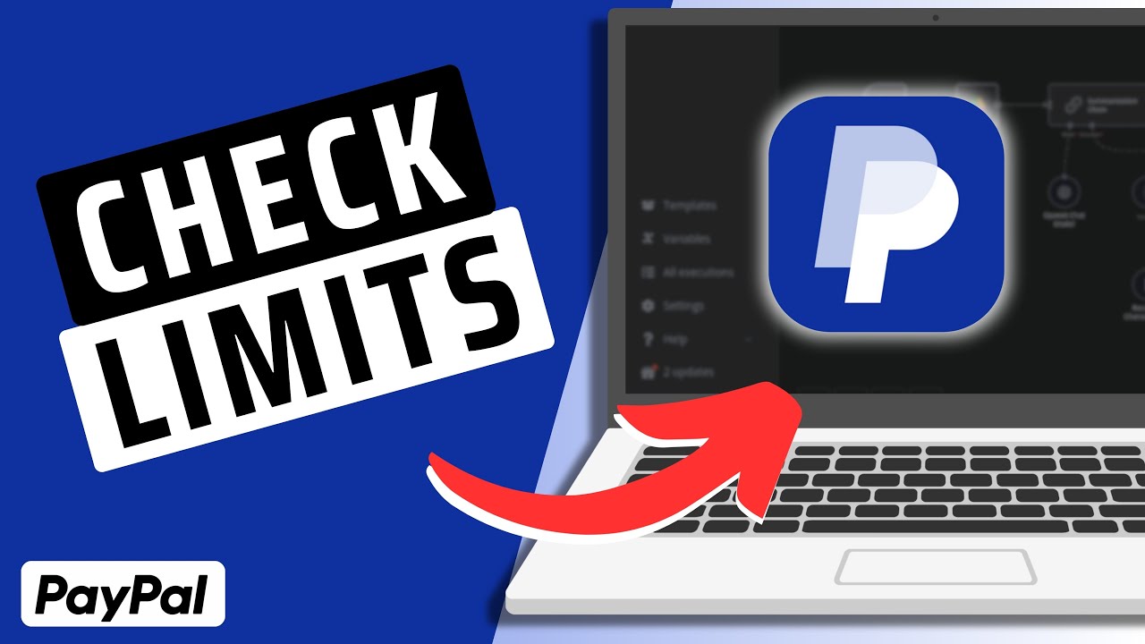 How To Check PayPal Account Limits- UPDATED (2025)