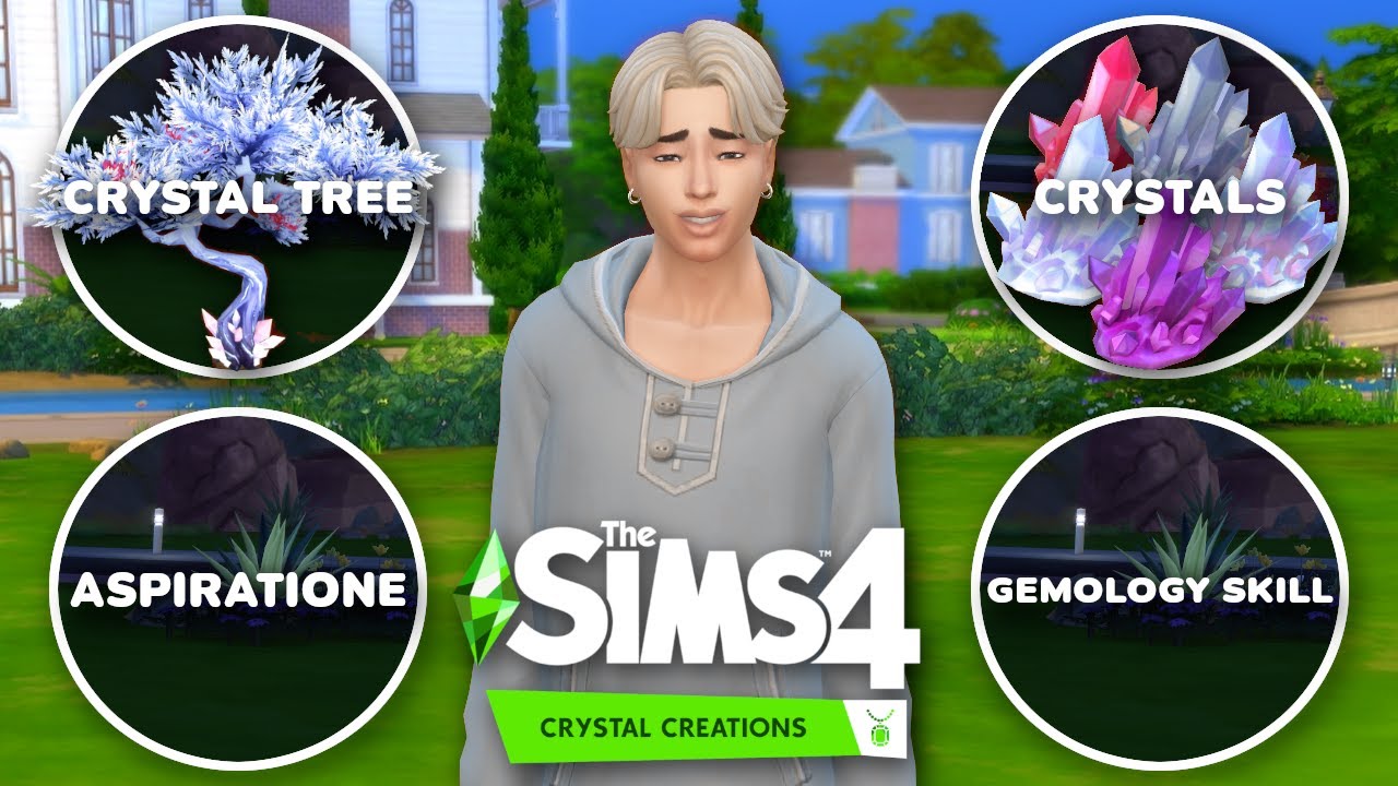 Everything You Ever Need to Know about The Sims 4 Crystal Creations