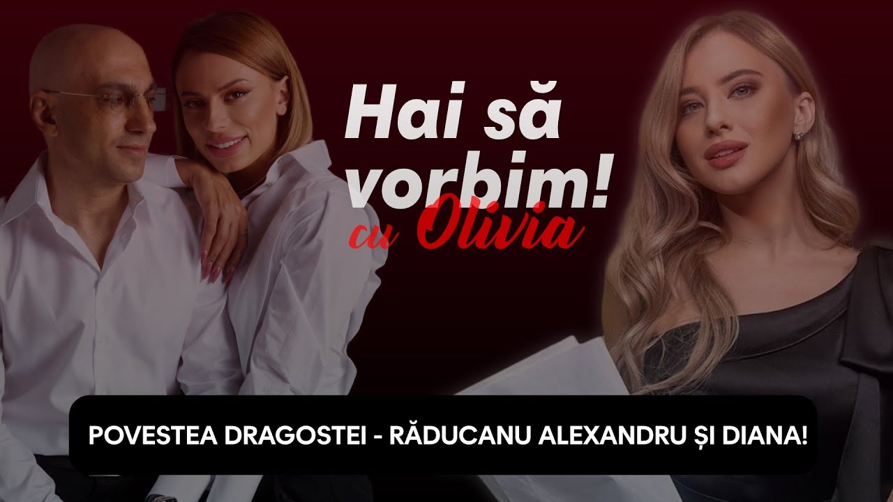 Povestea Dragostei - Alexandru și Diana Răducanu