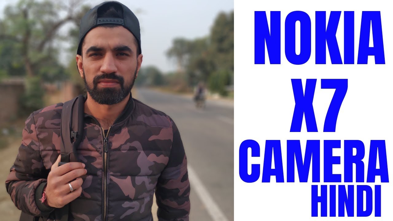 Nokia X7 Nokia 8.1 Camera Review in Detail Hindi India !!!