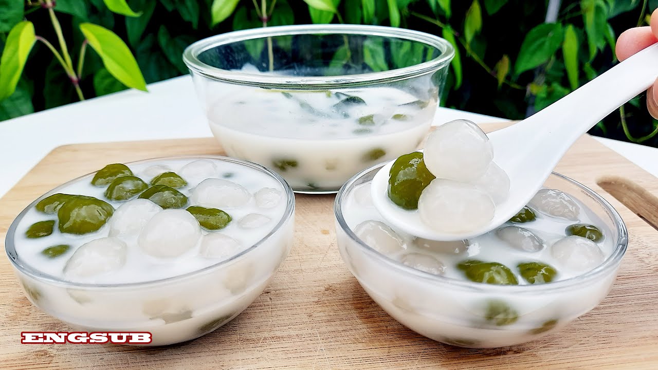 Chỉ Cần Một Loại Bột Này, Chè Bột Lọc Sẽ Đặc Biệt Giòn Ngon Hơn Các Loại Bột Khác- Delicious Dessert