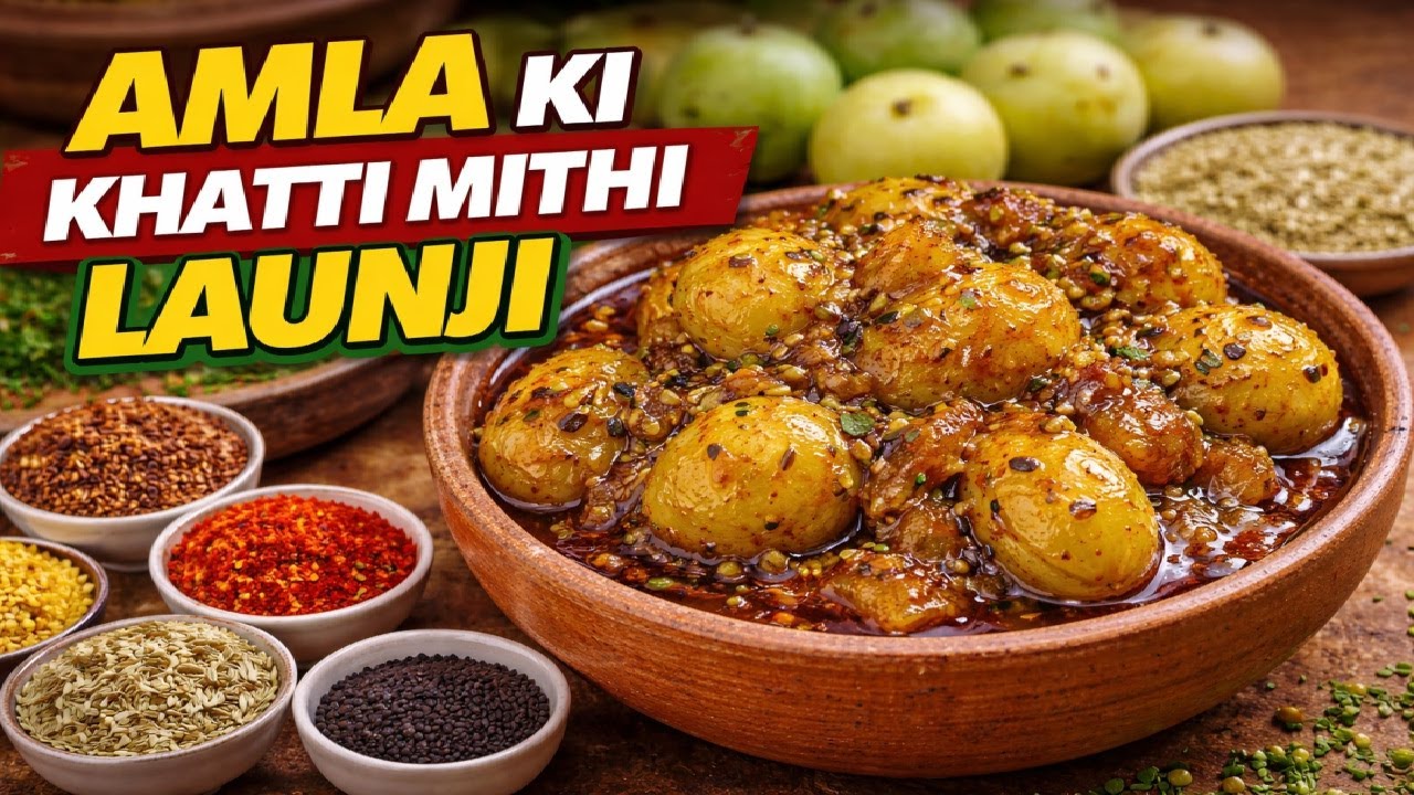Amla Ki Khatti Mithi Launji | Sweet & Sour Amla Recipe | Winter Special Immunity Booster