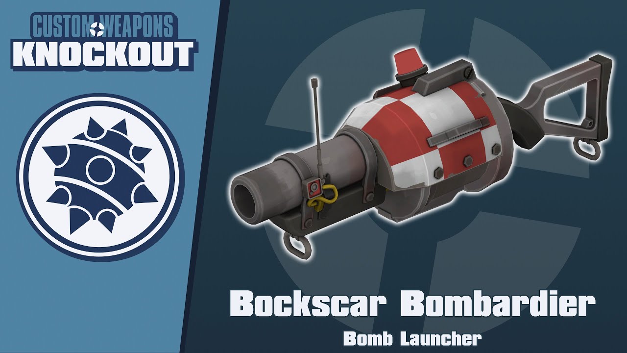 Custom Weapons: Knockout Demonstration - Bockscar Bombardier
