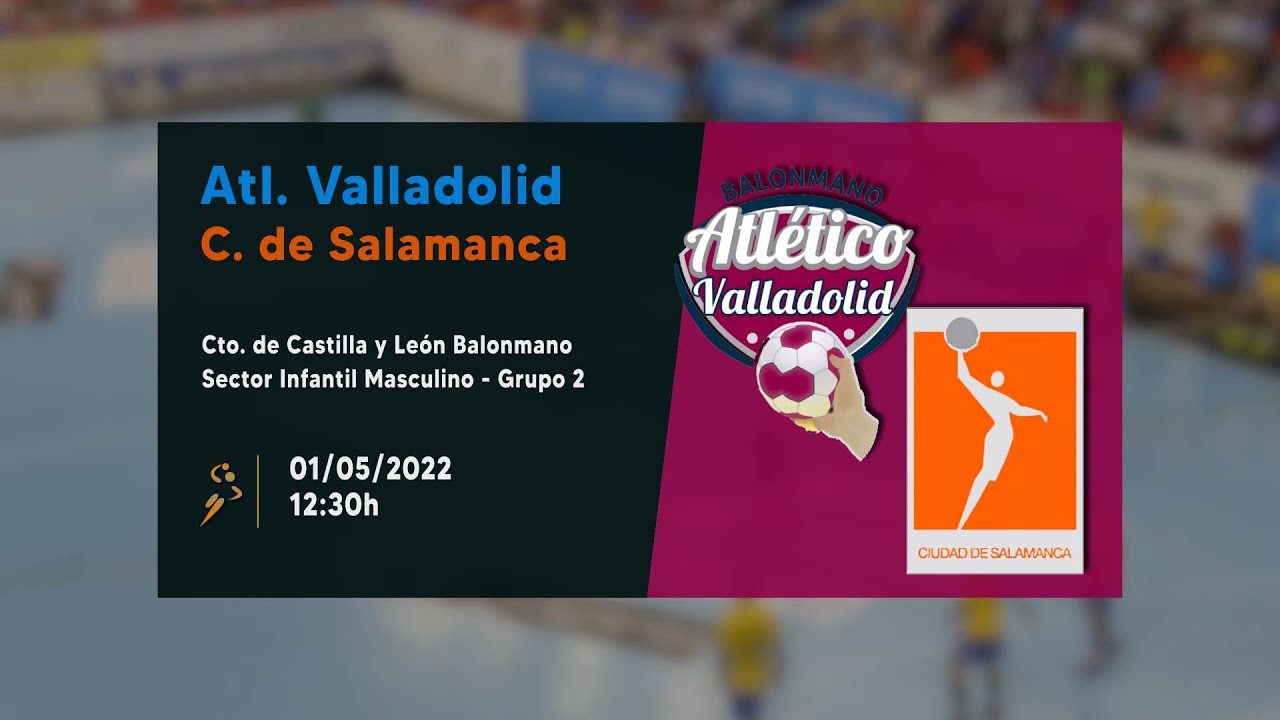 SECTOR 🏰🦁 | RECOLESTAS ATL. VA. ING FRAILE 🆚 CIUDAD DE SALAMANCA | Infantil Masculino - Grupo 2