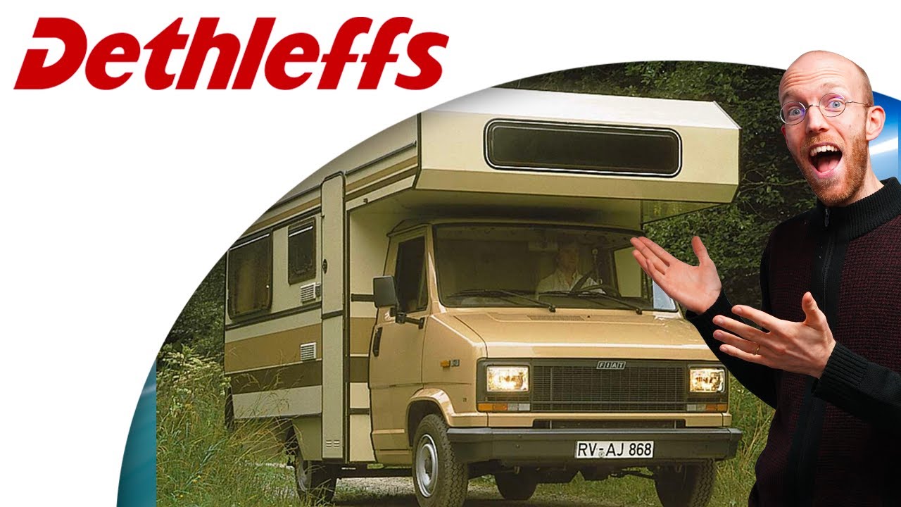 L'HISTOIRE de DETHLEFFS Fabricant de Camping-cars ! CDL