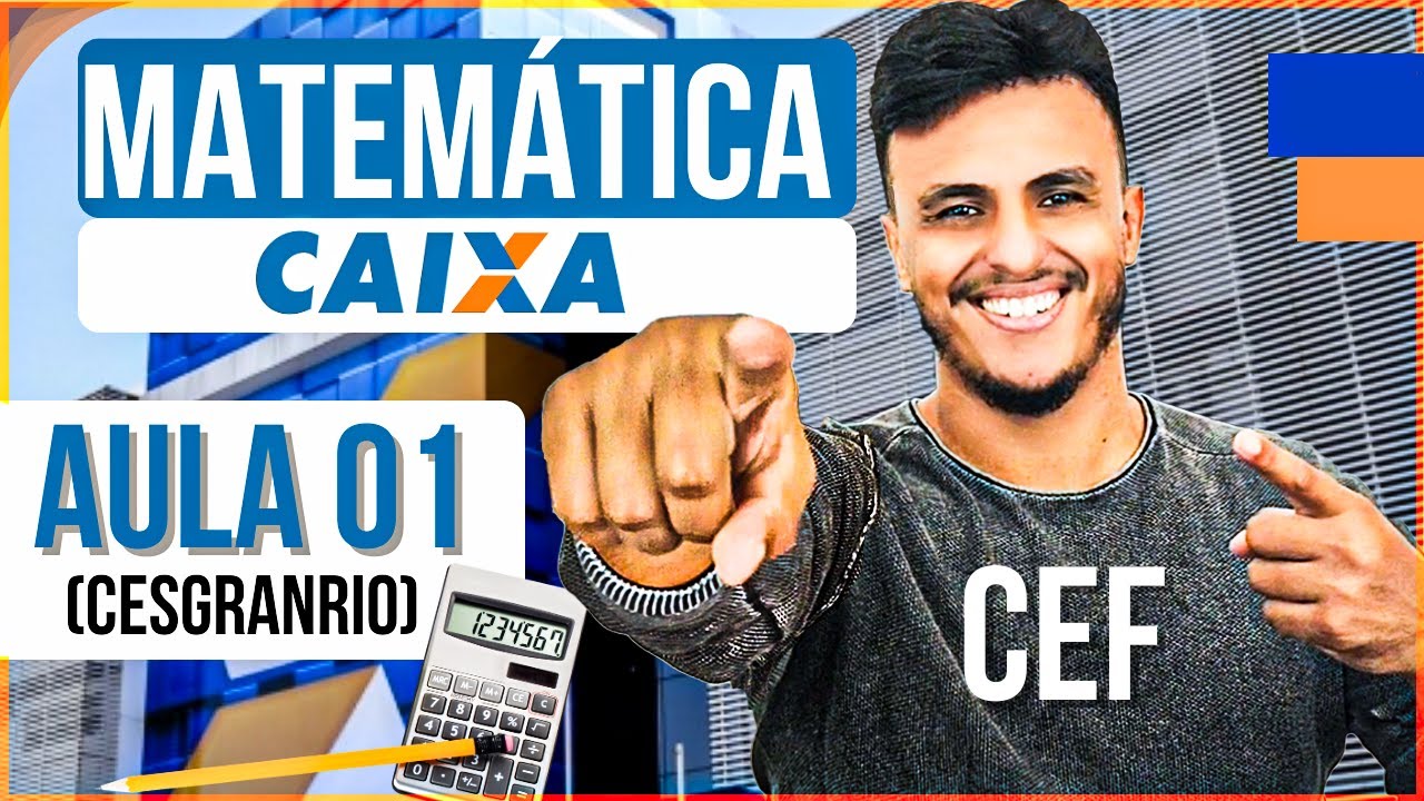 Aula 1 CEF - Matemática Finaceira | Questões Cesgranrio resolvidas - Curso Completo (CESGRANRIO)!!!