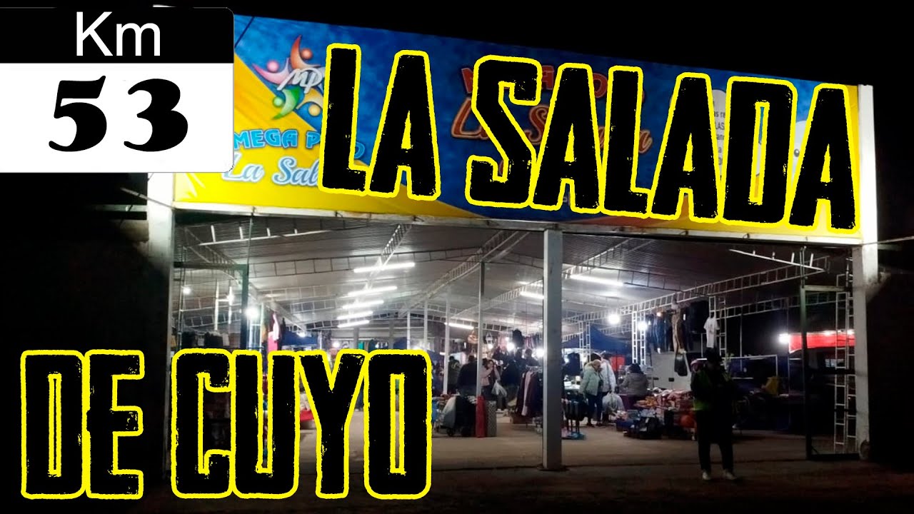 Km 053 Volví a la SALADA de CUYO, y ahora, QUÉ TAL LOS PRECIOS?