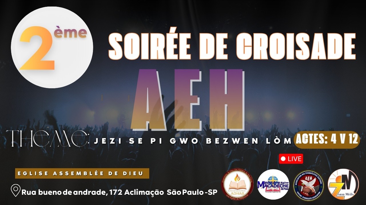 GRANDE CROISADE AEH, BRÉSIL, SÃO PAULO || 22/02/2026. AVEC NOUS, ÉVANG.  LÉMOUR MICHEL.