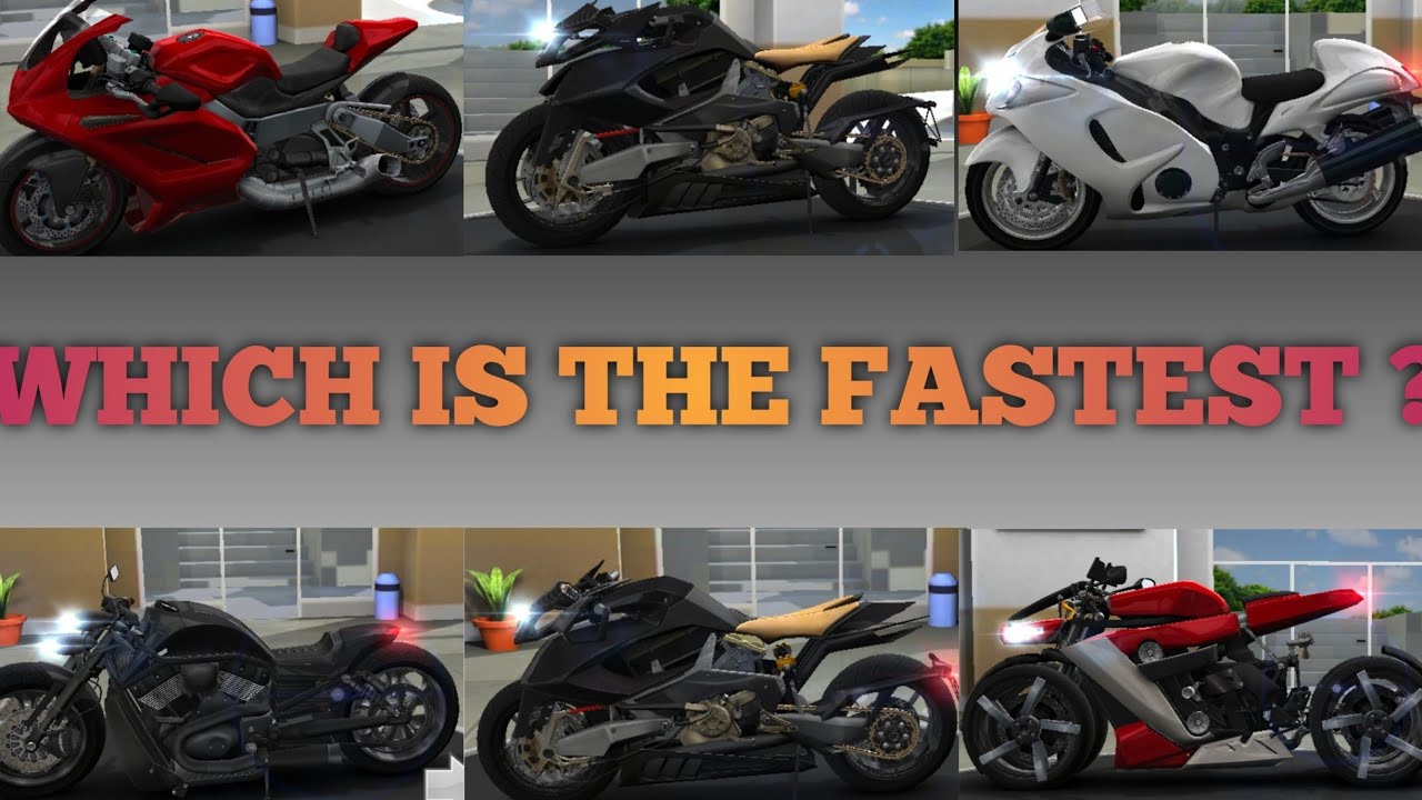 Traffic rider : all bike is top speed : which is the fastest