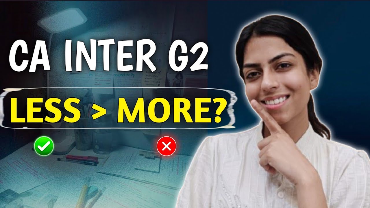 My CA Inter Group 2 Real Strategy | Clear in 1st Attempt (If You Feel Lost Right Now)