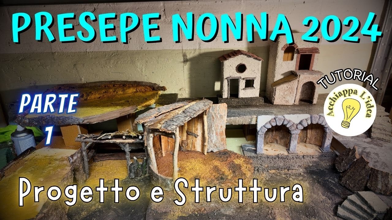 Presepe per la Nonna - Tutorial parte 1