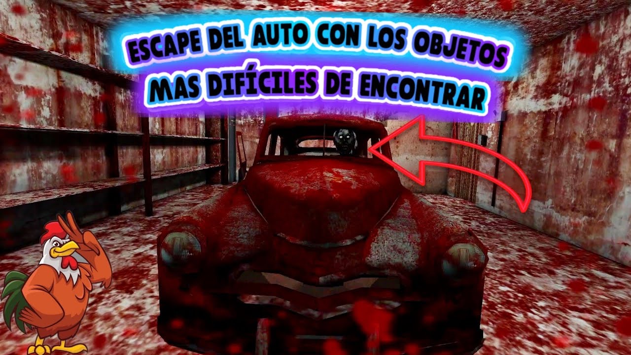ESCAPE DEL AUTO CON LOS OBJETOS MAS DIFÍCILES DE ENCONTRAR || GRANNY SE BUGUEA SOLA XD