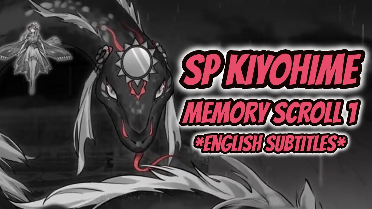[ONMYOJI] SP KIYOHIME MEMORY SCROLL 1 [ENGLISH SUBTITLES] *FANSUB*