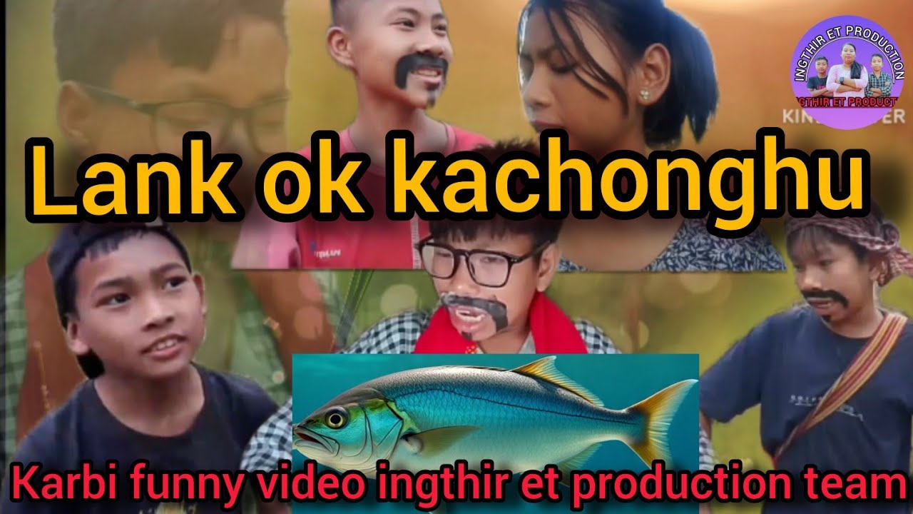 Lank ok kachonghu || ingthir et production #funny #comedyshort #comedy #shortvideo #karbicomedy 