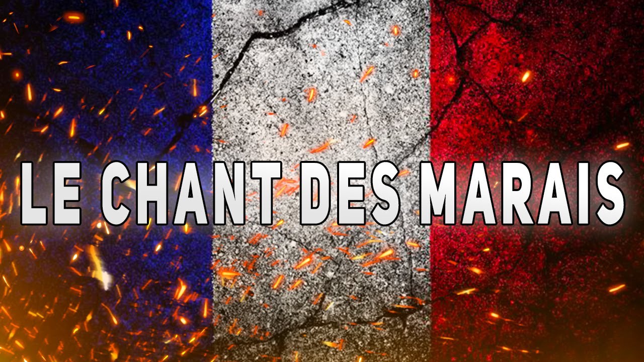 LE CHANT DES MARAIS - Chant Militaire - Paroles ⚔️🇫🇷