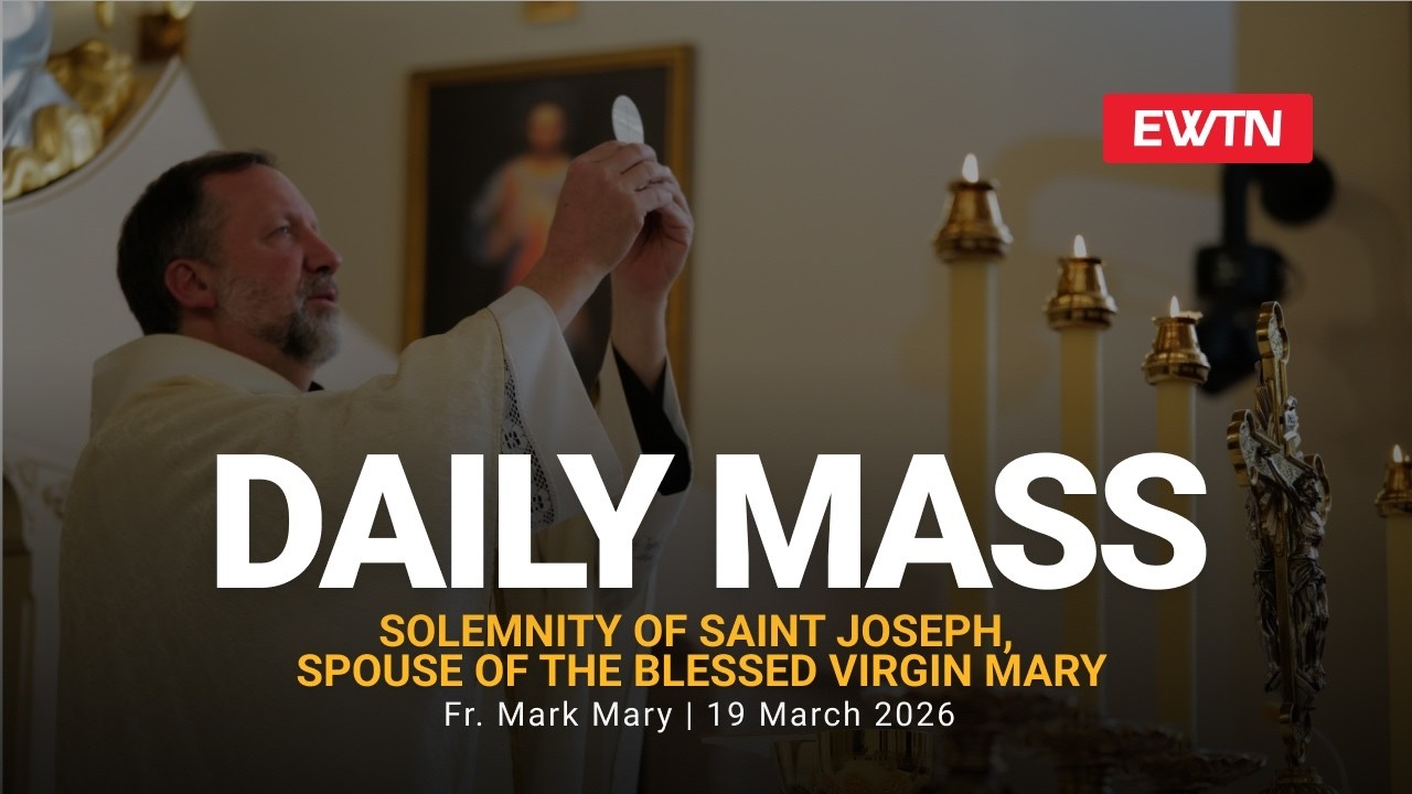 Catholic Daily Mass - Daily TV Mass - March 19, 2026